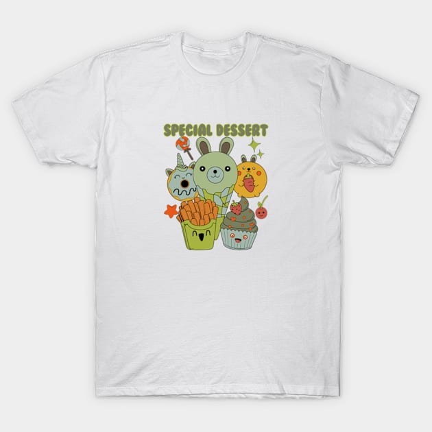 Special Dessert T-Shirt by Oiyo